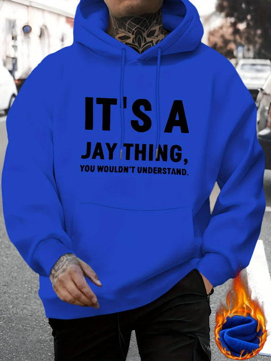 Outono e inverno masculino casual moda solta hoodie é uma coisa de jay impressão carta impressa manga comprida com capuz pulôver quente